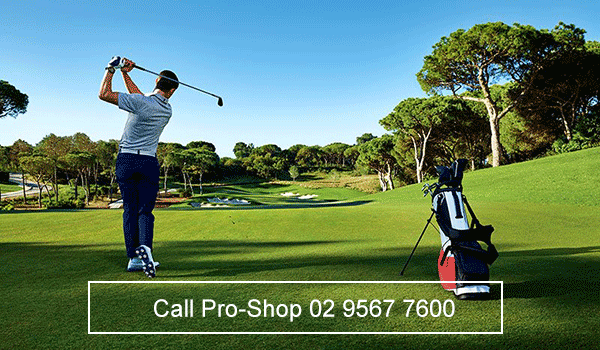 Call Pro-Shop 02 9567 7600